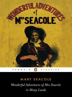 Wonderful Adventures of Mrs Seacole in Many Lands - ebook